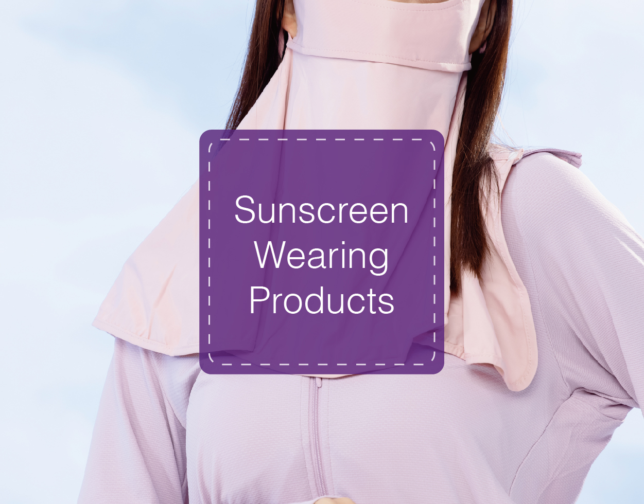Sunscreen Wearing Products